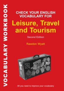 Image for Check your English vocabulary for leisure, travel and tourism