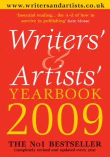 Image for Writers' & artists' yearbook 2009  : a directory for writers, artists, playwrights, designers, illustrators and photographers