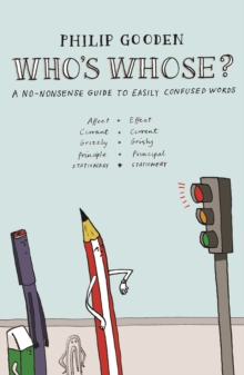 Image for Who's Whose?: A No-Nonsense Guide to Easily Confused Words