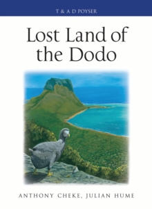 Image for Lost land of the dodo: an ecological history of Mauritius, Reunion & Rodrigues