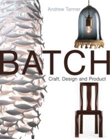Image for Batch  : craft, design and product