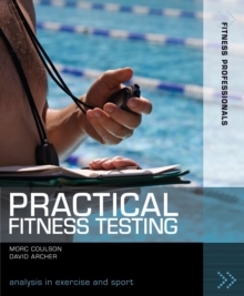 Image for Practical fitness testing