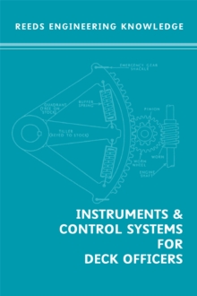 Image for Reed's engineering knowledge  : instruments & control systems for deck officers