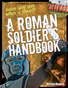 Image for A Roman soldier's handbook