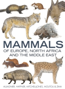 Image for Mammals of Europe, North Africa and the Middle East
