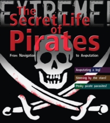 Image for Pirate!  : from navigation to amputation