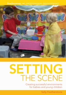 Image for Setting the scene  : making the most of the environment