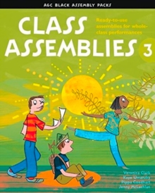 Image for Class assemblies  : ready-to-use assemblies for whole-class performances3