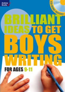 Image for Brilliant ideas to get boys writing  : for ages 9-11