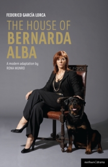Image for The House of Bernarda Alba: a modern adaptation