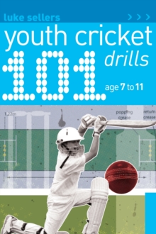 Image for 101 youth cricket drills.: (Age 7-11)