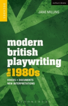 Image for Modern British playwriting: voices, documents, new interpretations. (The 1980s)