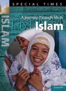 Image for A journey through life in Islam