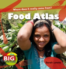 Image for Food atlas  : where does your food come from?