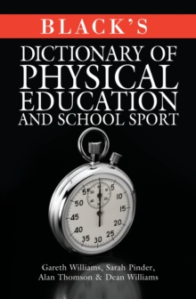 Image for Black's dictionary of physical education and school sport