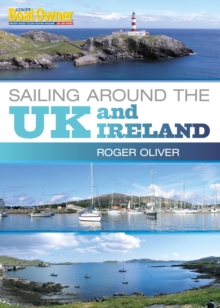 Practical Boat Owner’s Sailing Around the UK and Ireland