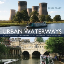 Image for Urban waterways: a window on to the waterways of England's towns and cities