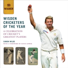 Image for Wisden cricketers of the year  : a celebration of cricket's greatest players