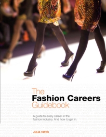 Image for The fashion careers guidebook