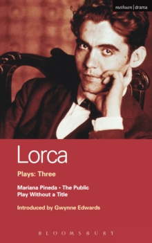 Image for Lorca Plays: 3: The Public; Play without a Title; Mariana Pineda