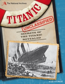 Image for Titanic unclassified  : secrets of the Titanic revealed