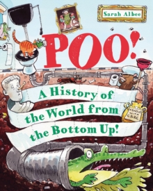 Image for Poo!  : a history of the world from the bottom up!
