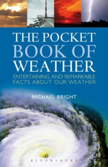 Image for The pocket book of weather  : entertaining and remarkable facts about our weather