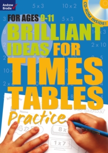 Image for Brilliant Ideas for Times Tables Practice 9-11