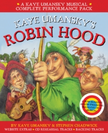 Image for Kaye Umansky's Robin Hood  : a bow-slinging, arrow-twanging, bulls-eye of a musical