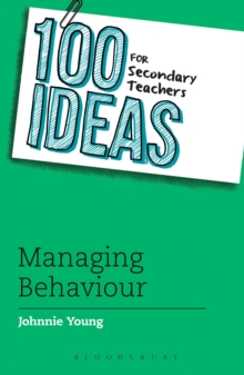 Image for 100 completely new ideas for managing behaviour