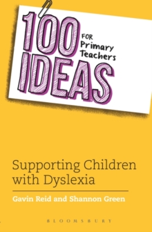 Image for 100 Ideas for Primary Teachers: Supporting Children with Dyslexia