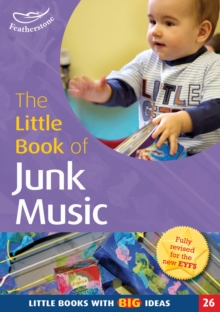 Image for The little book of junk music  : making music with found objects - activities for the foundation stage