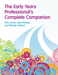 Image for The Early Years Professional's Complete Companion