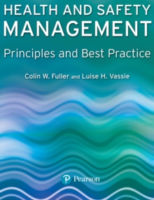 Image for Health and safety management: principles and best practice