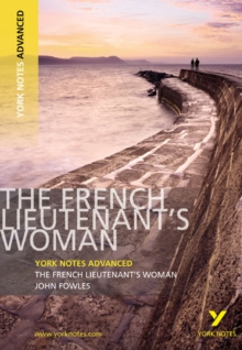 Image for The French Lieutenant's Woman: York Notes Advanced everything you need to catch up, study and prepare for and 2023 and 2024 exams and assessments