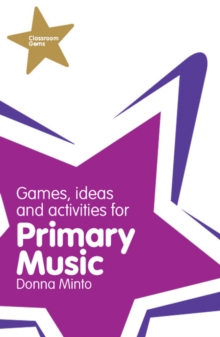 Image for Classroom Gems: Games, Ideas and Activities for Primary Music