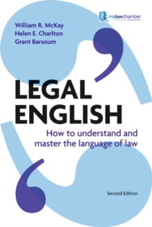 Legal English: How to Understand and Master the Language of Law