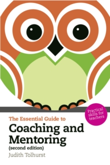 Image for The essential guide to coaching and mentoring