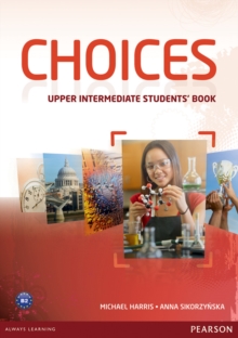 Image for Choices: Upper intermediate students' book