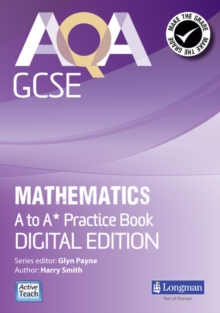 Image for AQA GCSE Mathematics A-A* Practice Book : Digital Edition