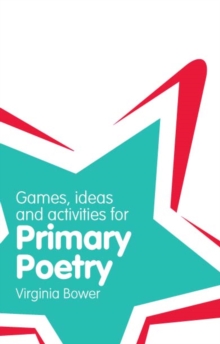 Image for Games, ideas and activities for primary poetry