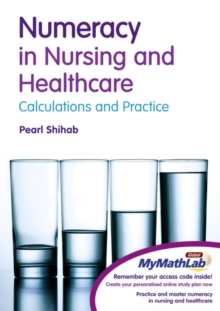 Image for Numeracy in Nursing & Healthcare Plus MyMathLab Global Student Access Card