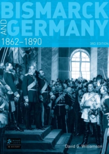 Image for Bismarck and Germany 1862-1890