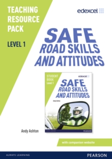 Image for Edexcel Level 1 Safe Road Skills and Attitudes Teaching Resource Pack