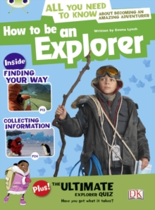 Image for Bug Club Independent Non Fiction Year 4 Grey A How to Be an Explorer