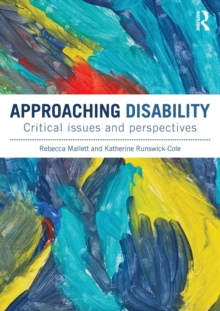 Image for Approaching disability  : critical issues and perspectives