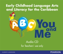 Image for A, B, C, You and Me: early childhood Literacy for the Caribbean, audioCD