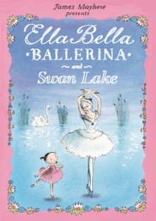 Image for Ella Bella Ballerina and Swan Lake