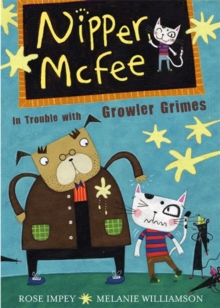 Image for Nipper McFee: In Trouble with Growler Grimes