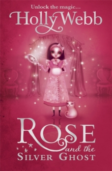 Image for Rose and the silver ghost